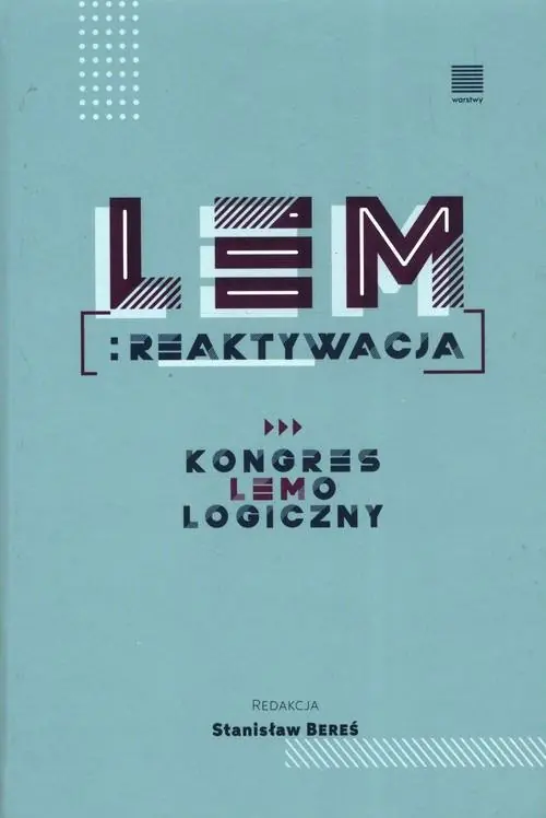 Książka - Lem: Reaktywacja. Kongres Lemologiczny