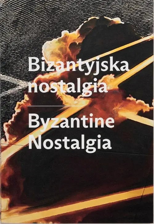 Książka - Bizantyjska nostalgia
