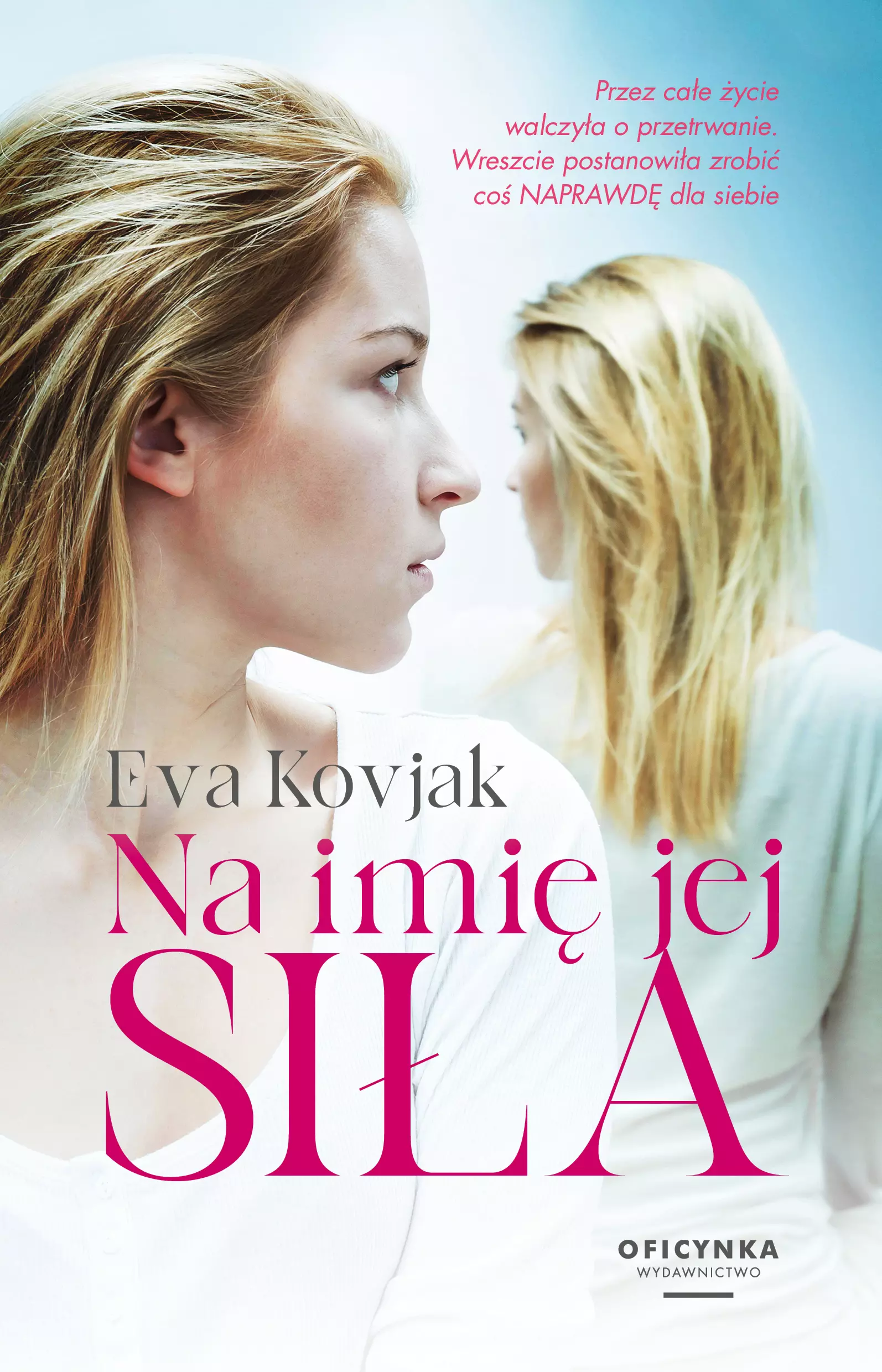 Książka - Na Imię Jej Siła
