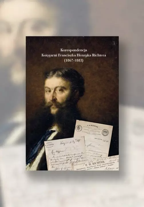 Książka - Korespondencja Księgarni Franciszka H. Richtera