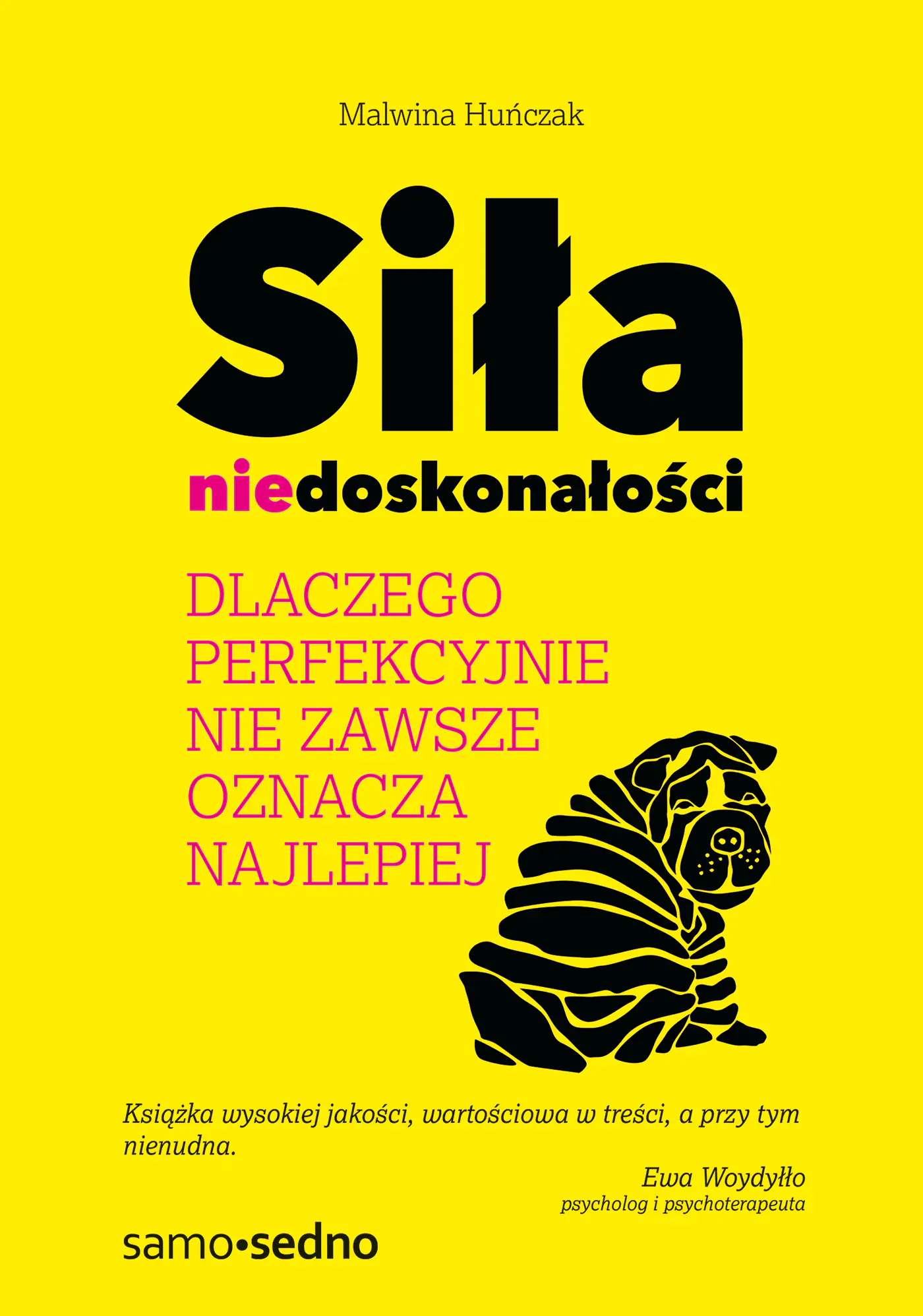 Książka - Siła niedoskonałości. Dlaczego perfekcyjnie nie zawsze oznacza najlepiej