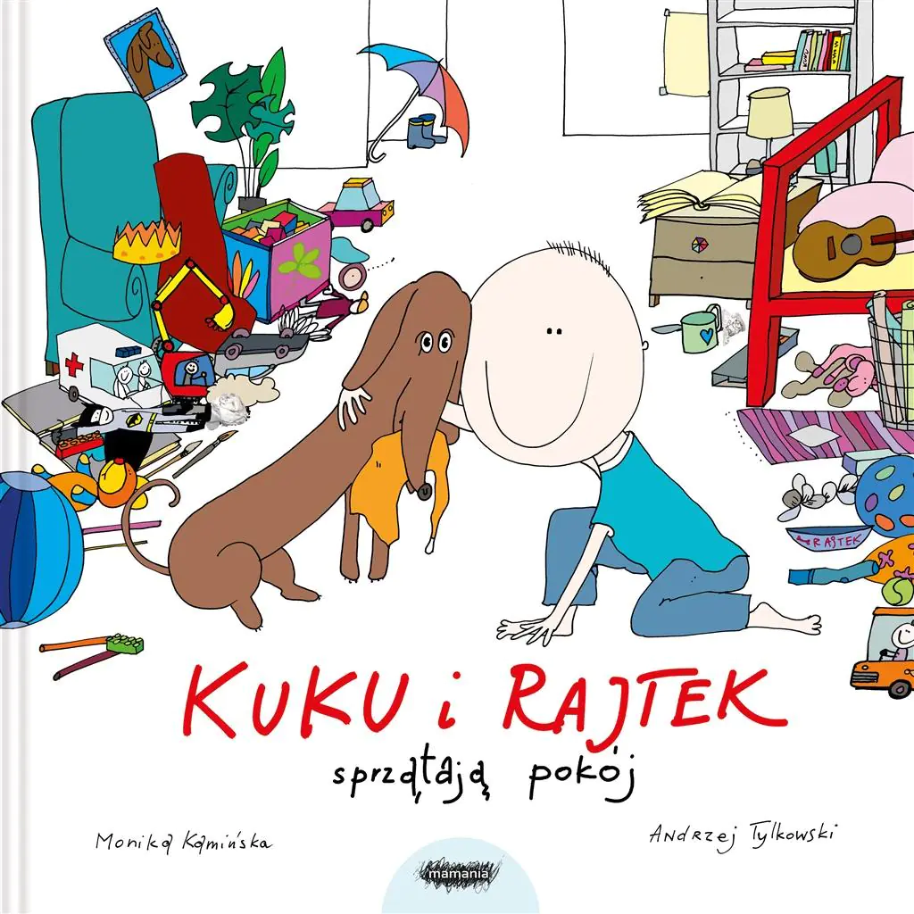 Książka - Kuku i Rajtek sprzątają pokój