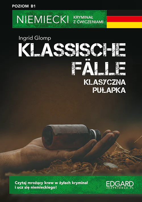 Książka - Klassische Fälle / Klasyczna pułapka. Niemiecki. Kryminał z ćwiczeniami. Poziom B1