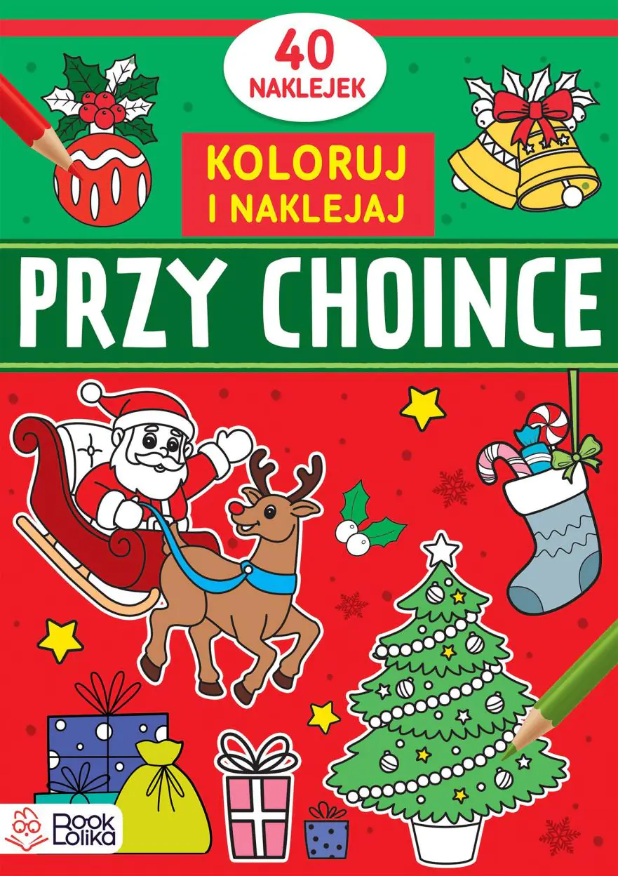 Książka - Koloruję i naklejam. Przy choince