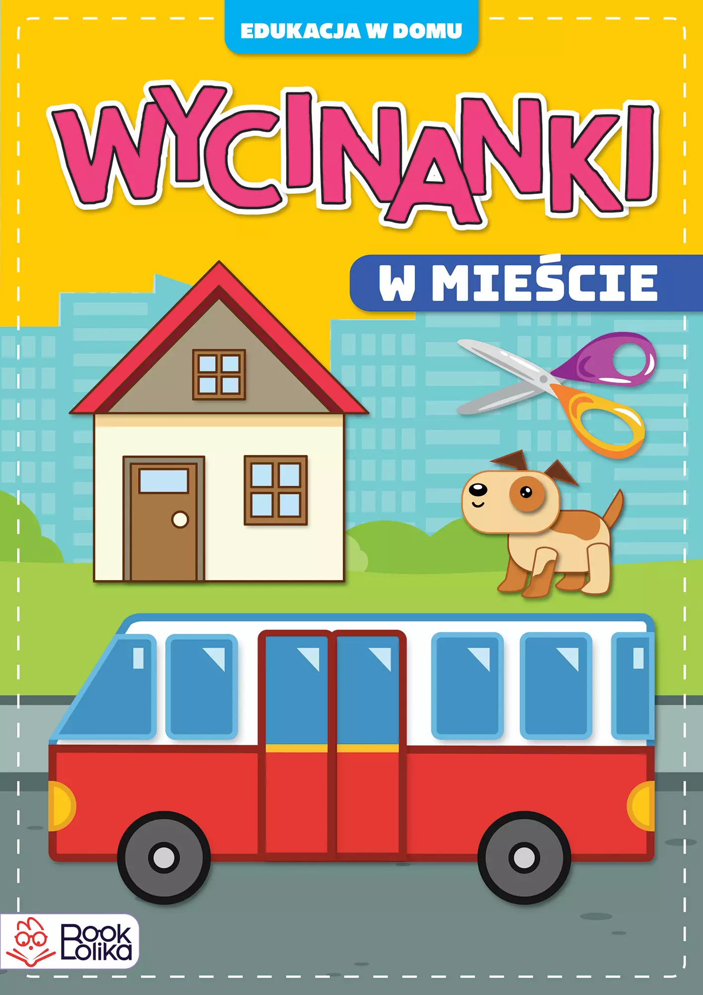 Książka - W mieście. Edukacja w domu. Wycinanki