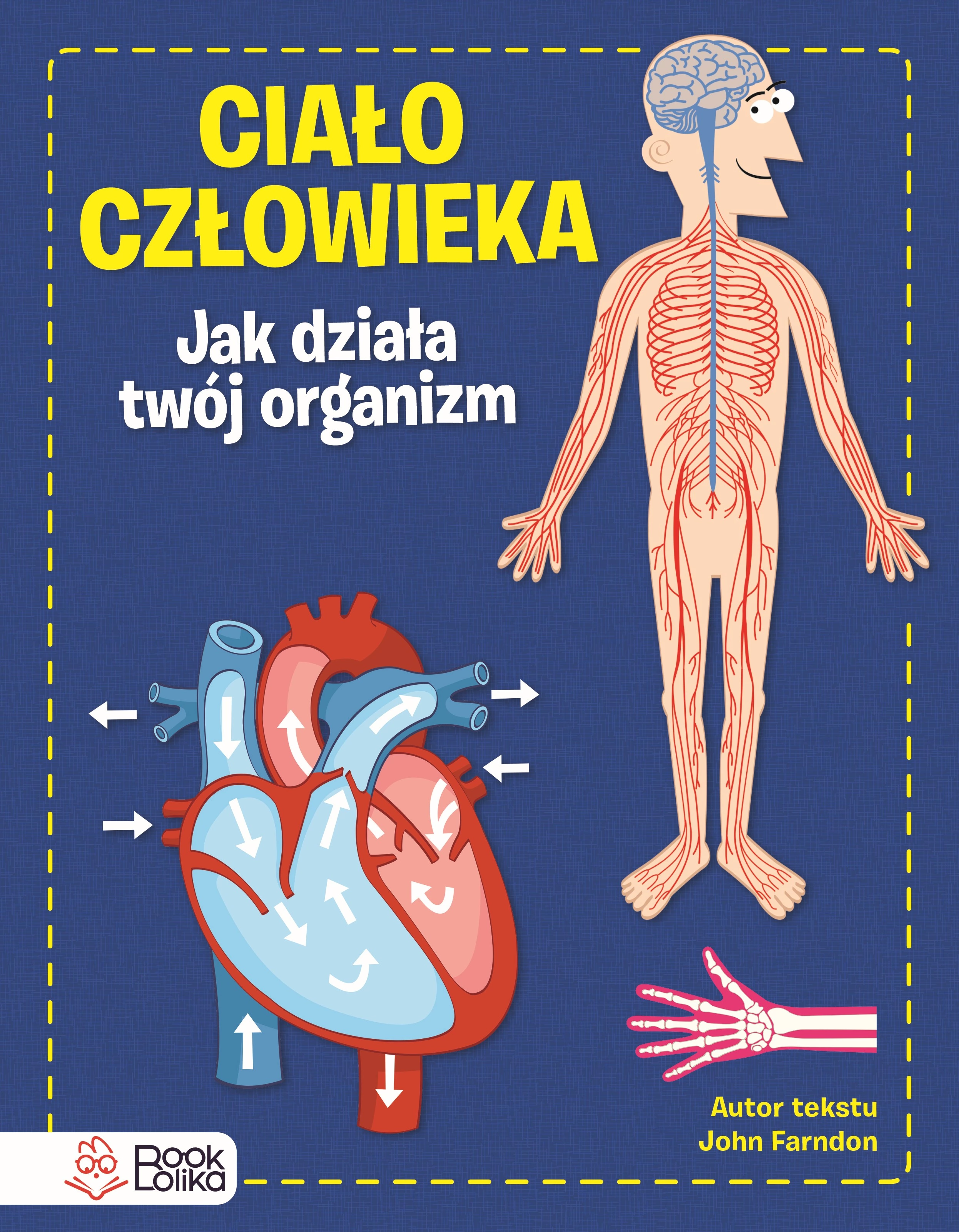Książka - Ciało człowieka. Jak działa Twój organizm