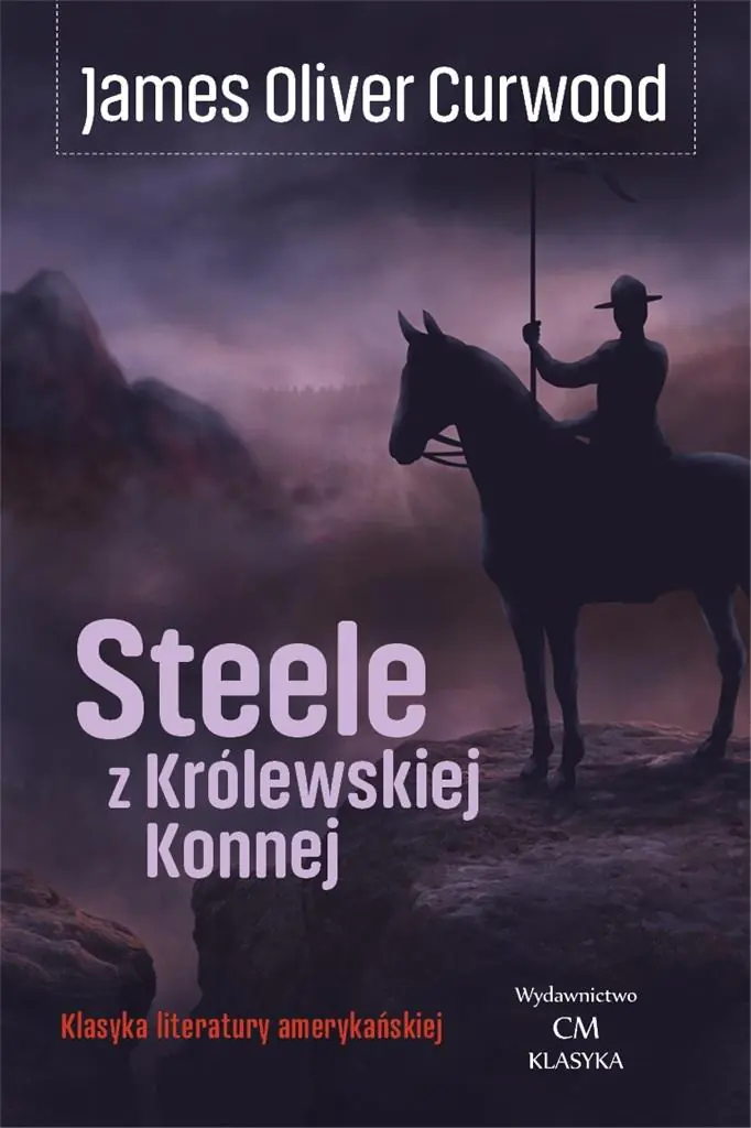 Książka - Steele z Królewskiej Konnej