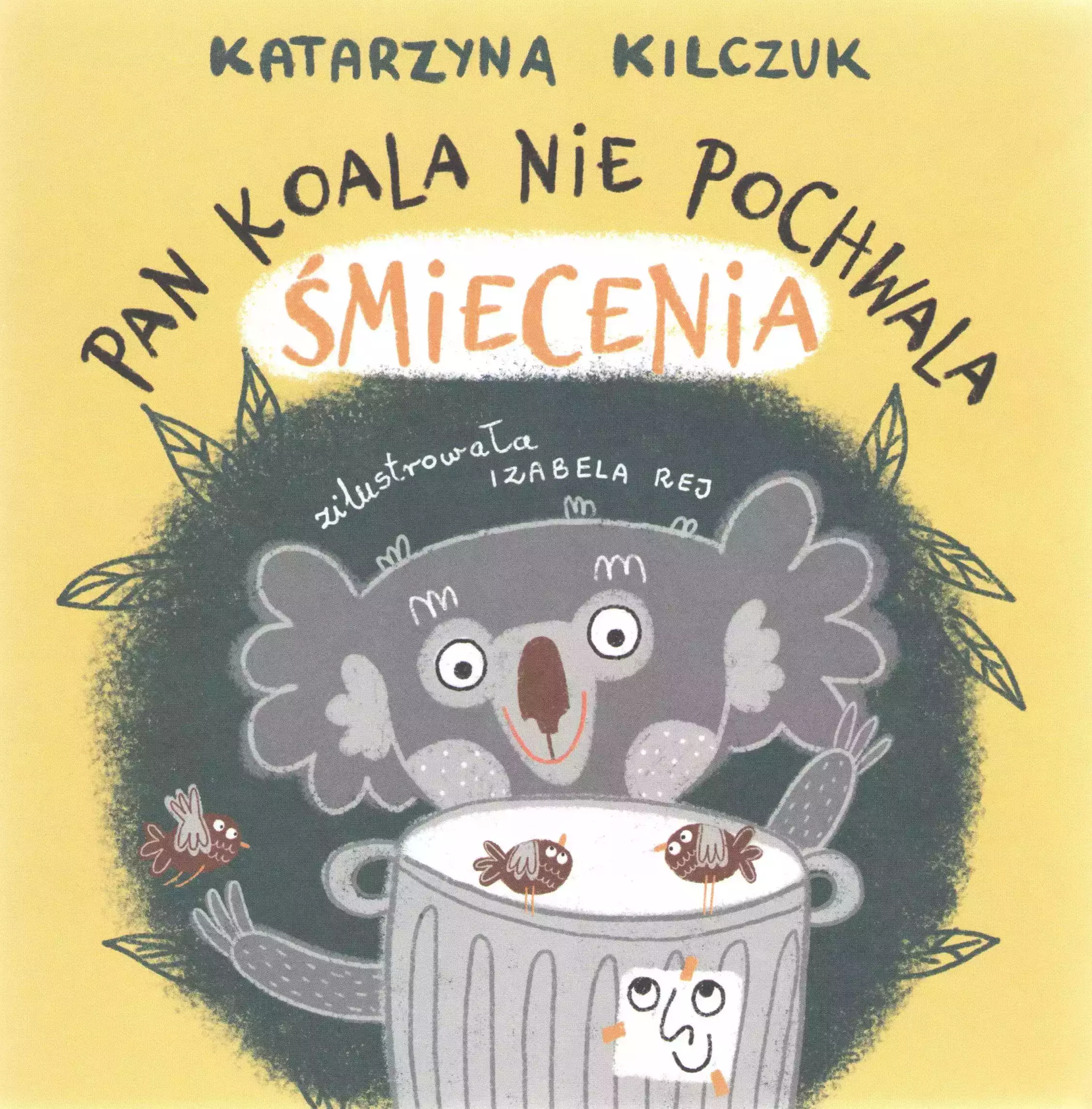 Książka - Pan Koala nie pochwala śmiecenia