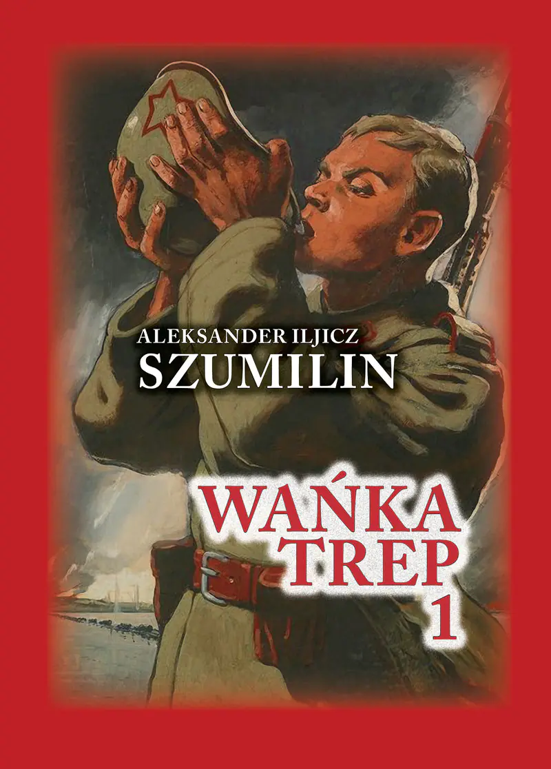 Książka - Wańka trep. Tom 1