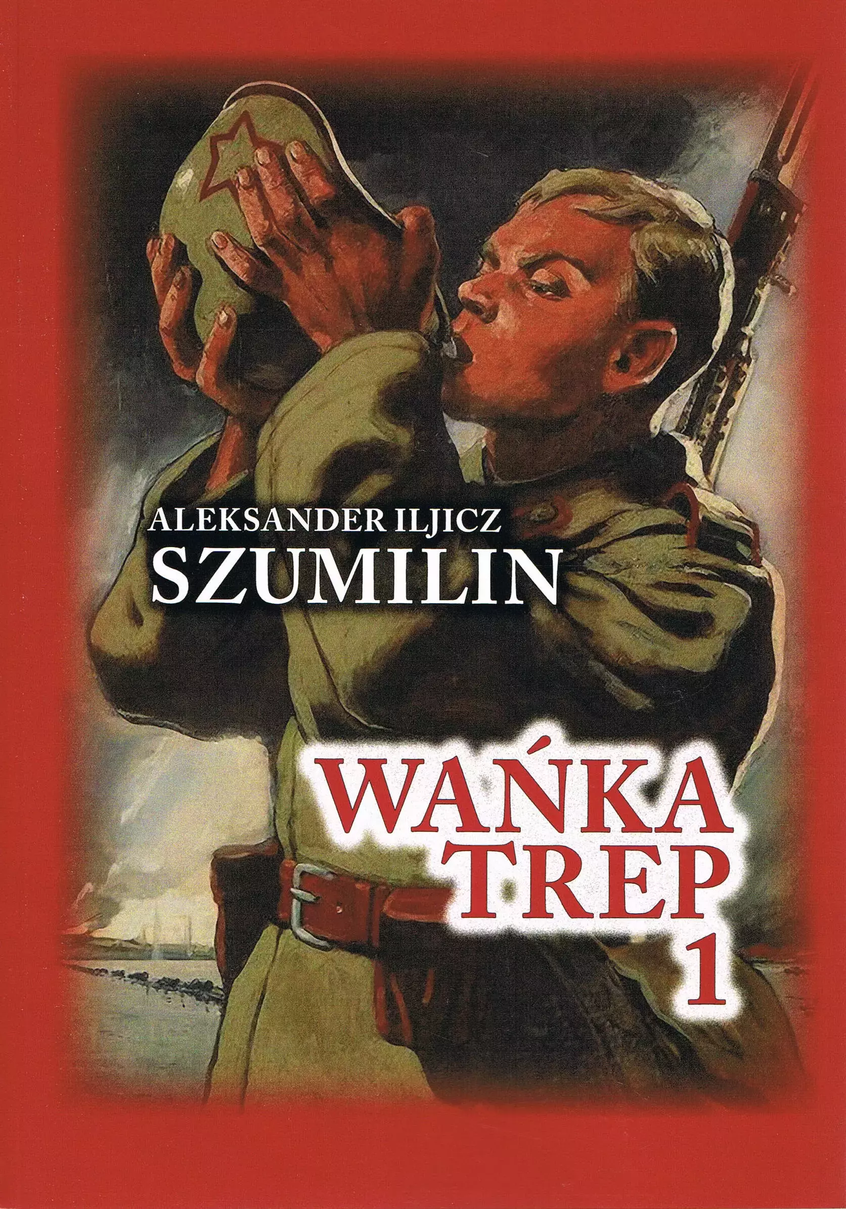 Książka - Wańka trep. Tom 1