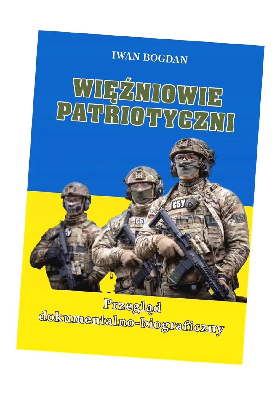 Książka - Więźniowie patriotyczni. Przegląd dokumentalno-biograficzny