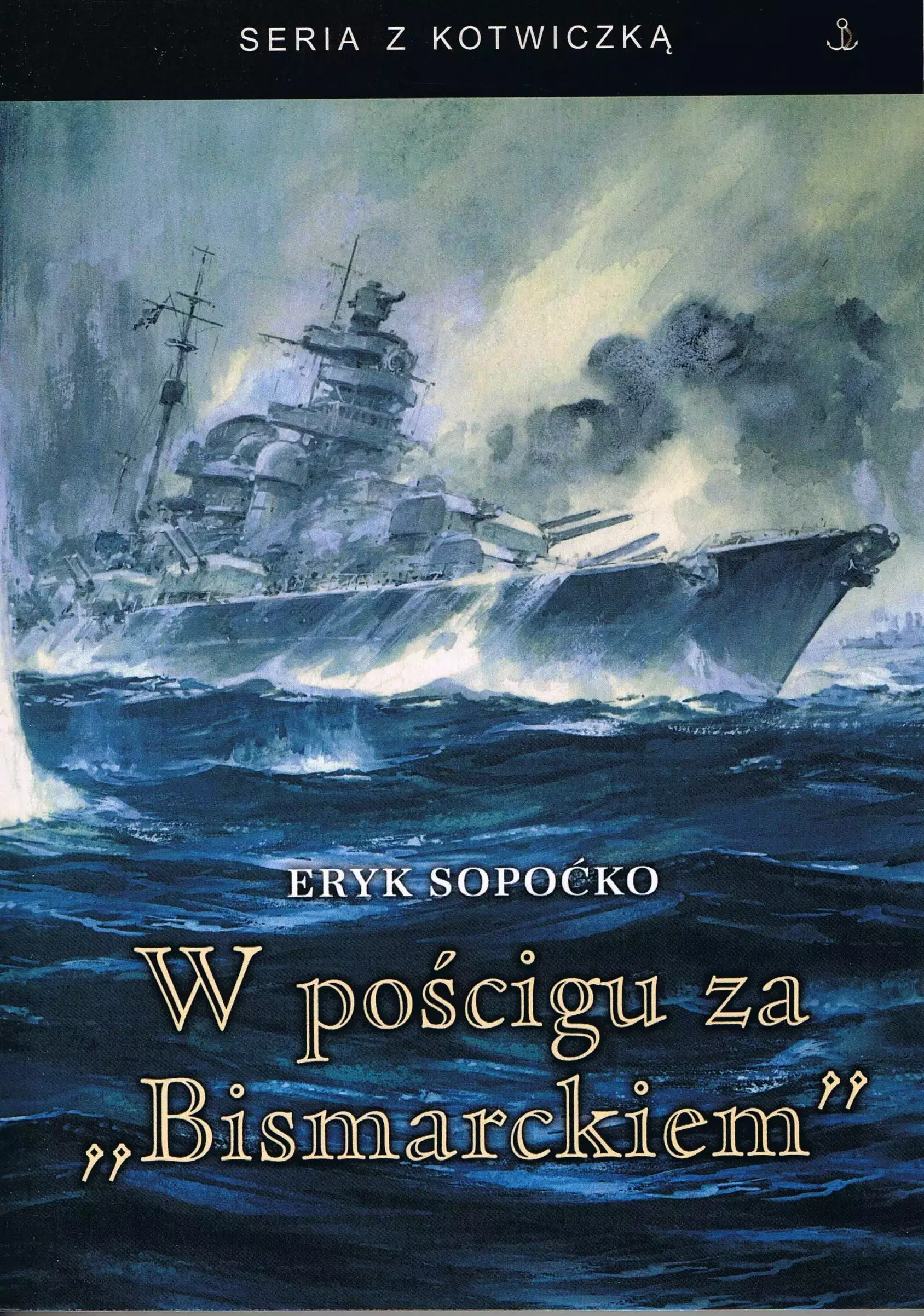 Książka - W pościgu za "Bismarckiem"