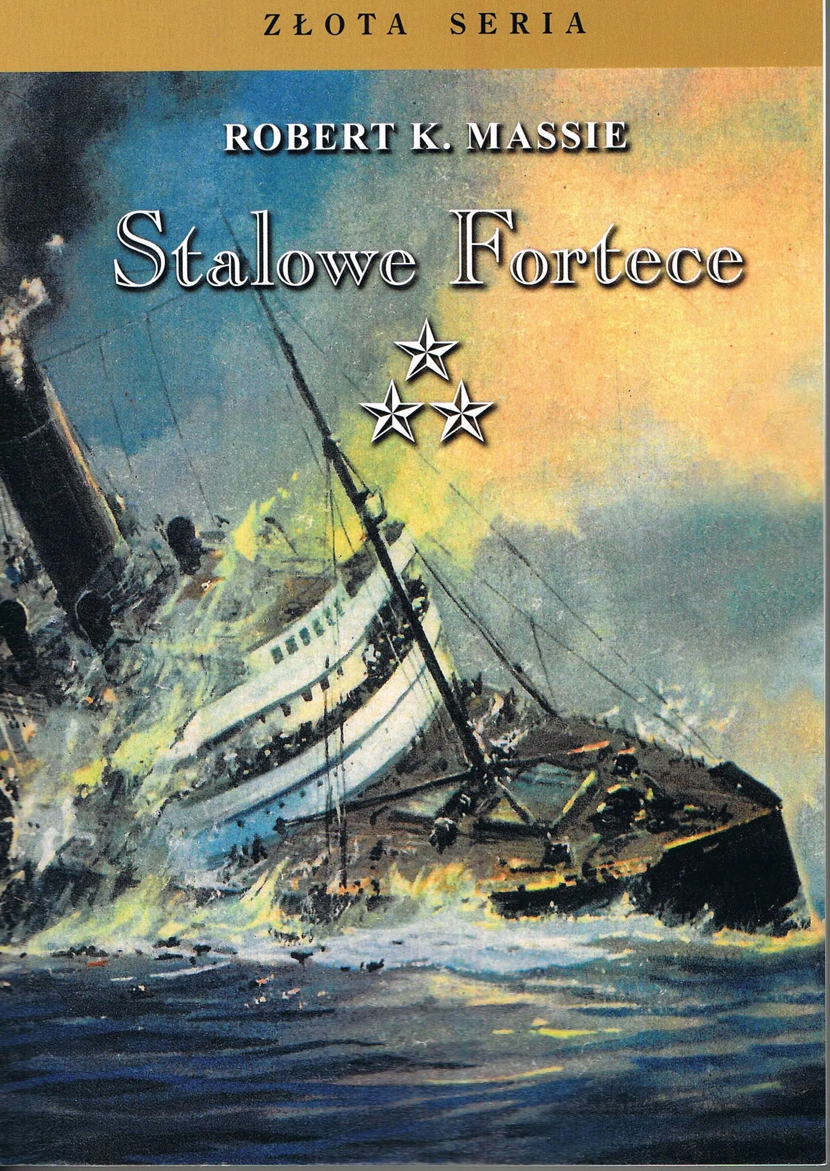 Książka - Stalowe fortece. Tom 3