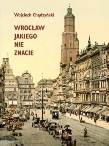 Książka - Wrocław jakiego nie znacie