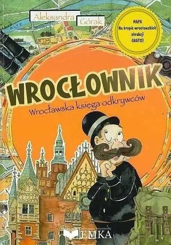 Książka - WROCŁOWNIK. Wrocławska księga odkrywców