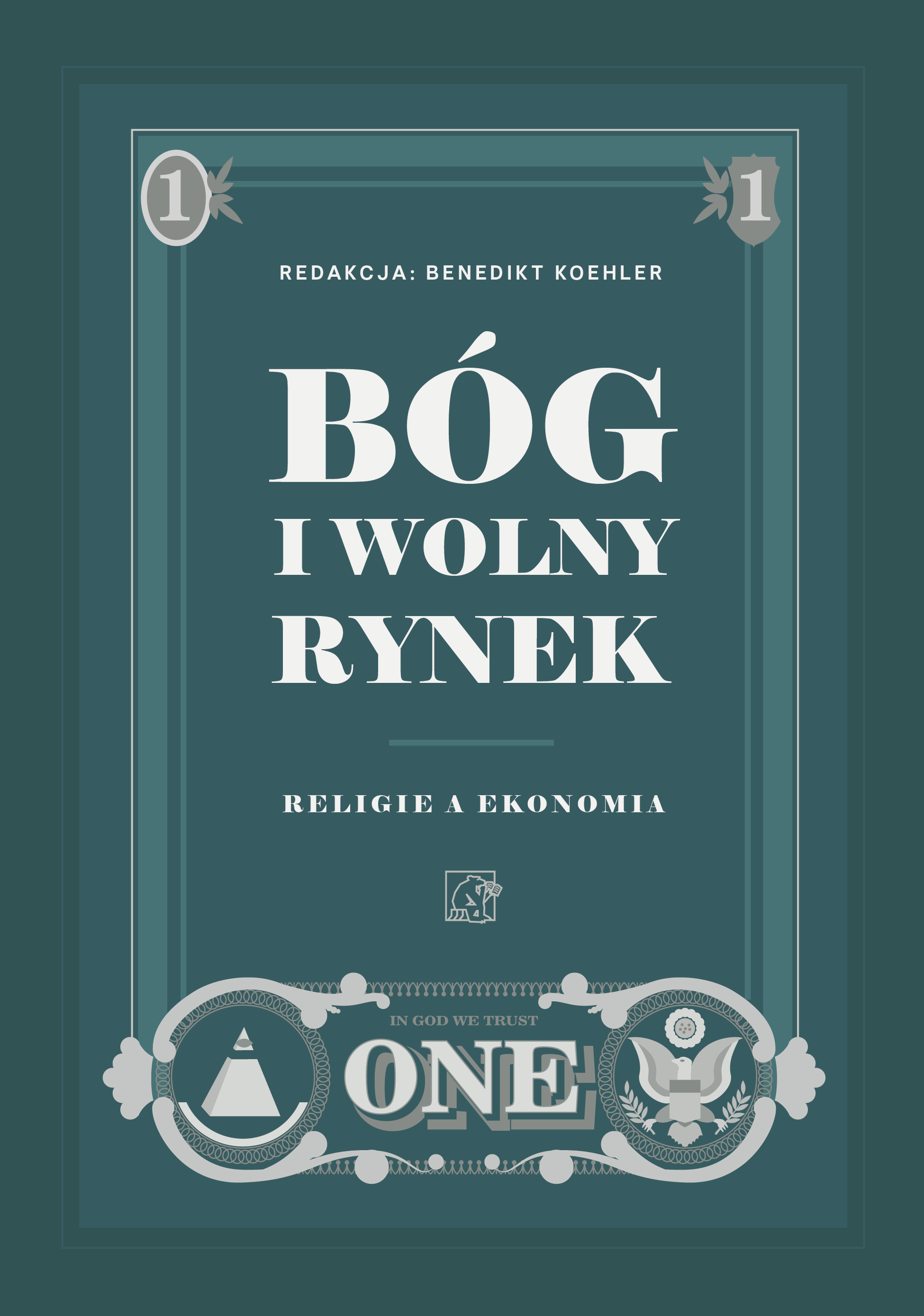Książka - Bóg i wolny rynek. Religie a ekonomia