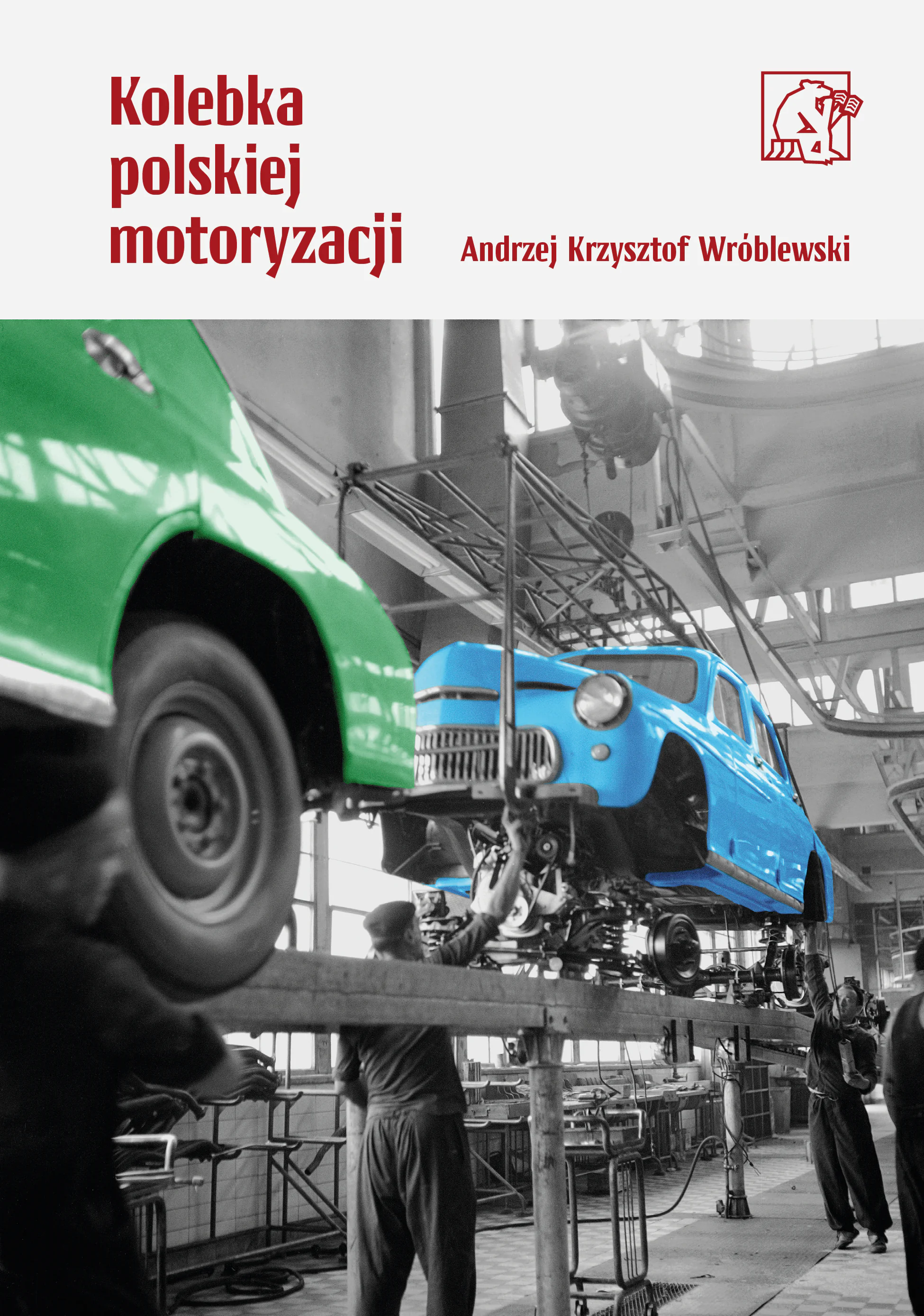 Książka - Kolebka polskiej motoryzacji