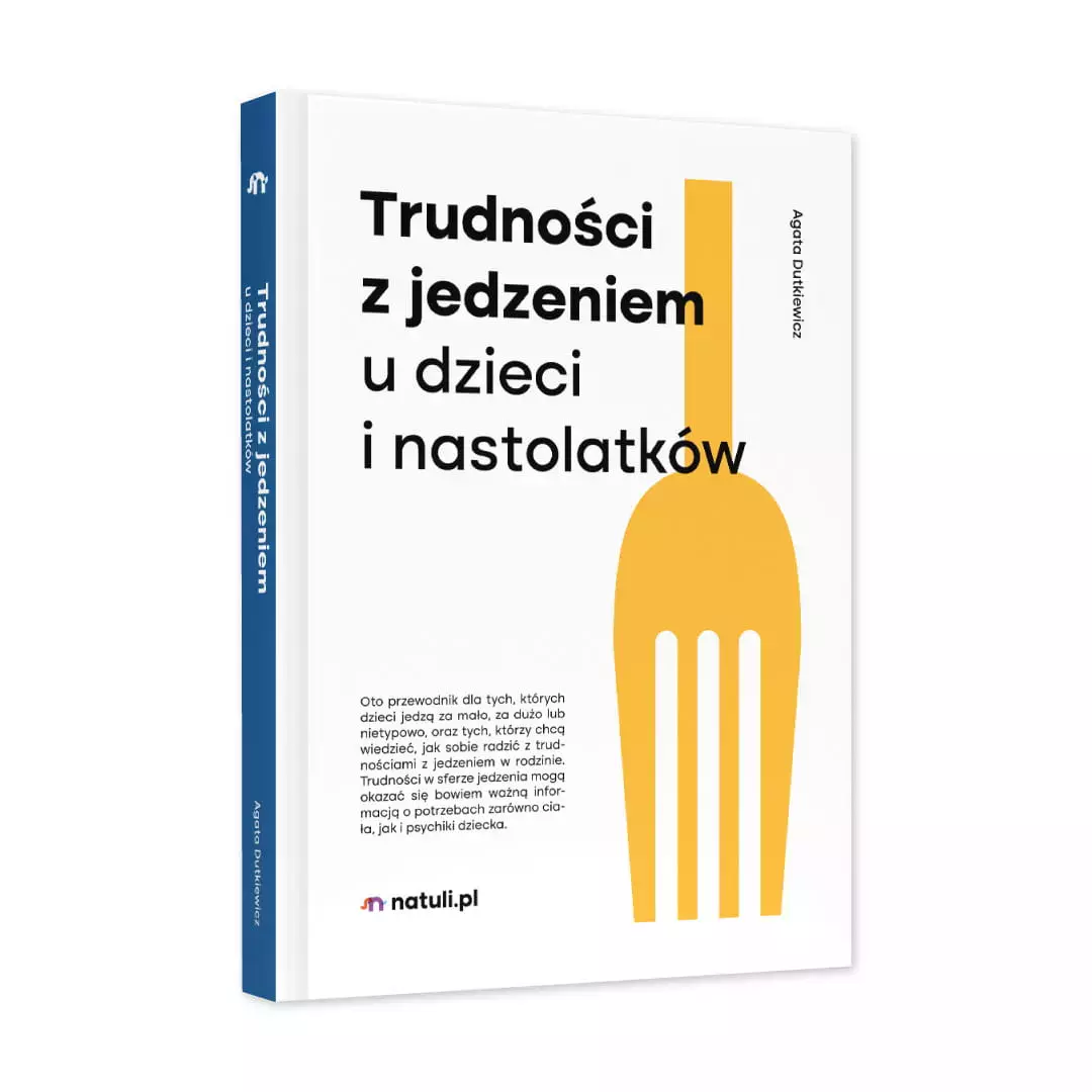Książka - Trudności z jedzeniem u dzieci i nastolatków