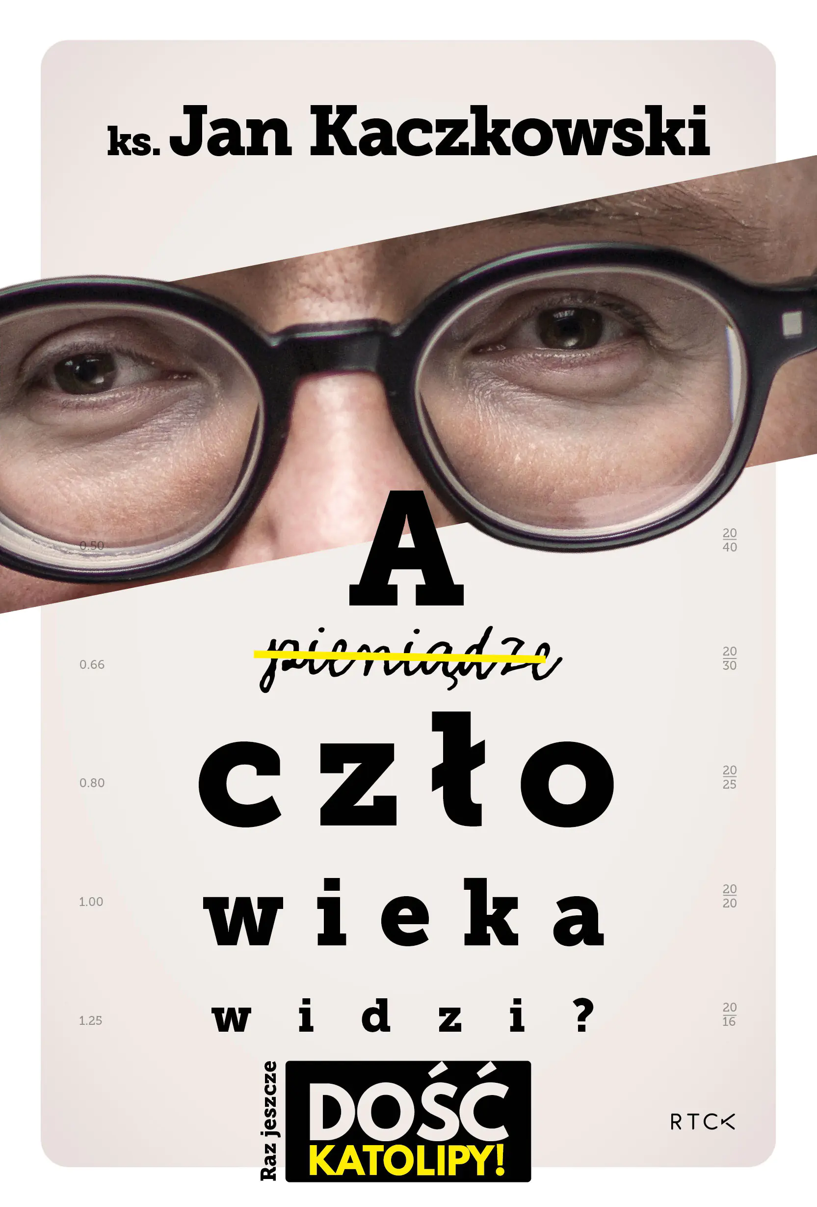 Książka - A człowieka widzi?