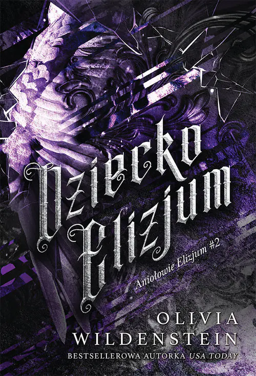 Książka - Dziecko Elizjum. Aniołowie Elizjum. Tom 2