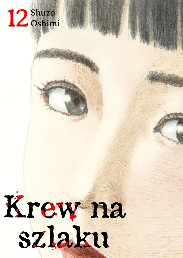 Książka - Krew na szlaku. Tom 12