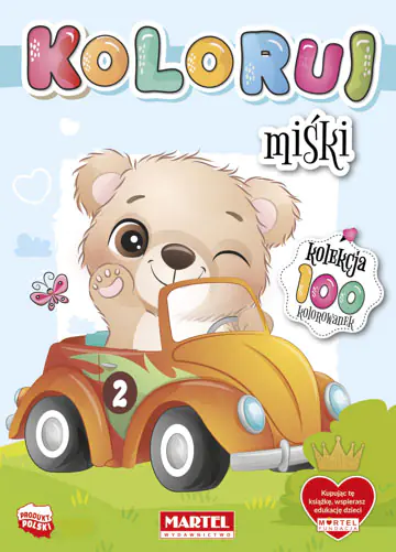 Książka - Kolekcja Koloruj - Miśki Martel