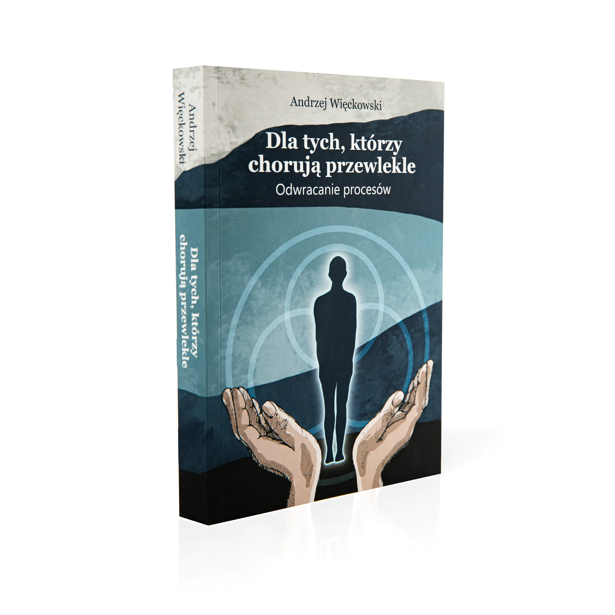Książka - Dla tych którzy chorują przewlekle