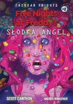 Słodka Angel. Five Nights At Freddy's