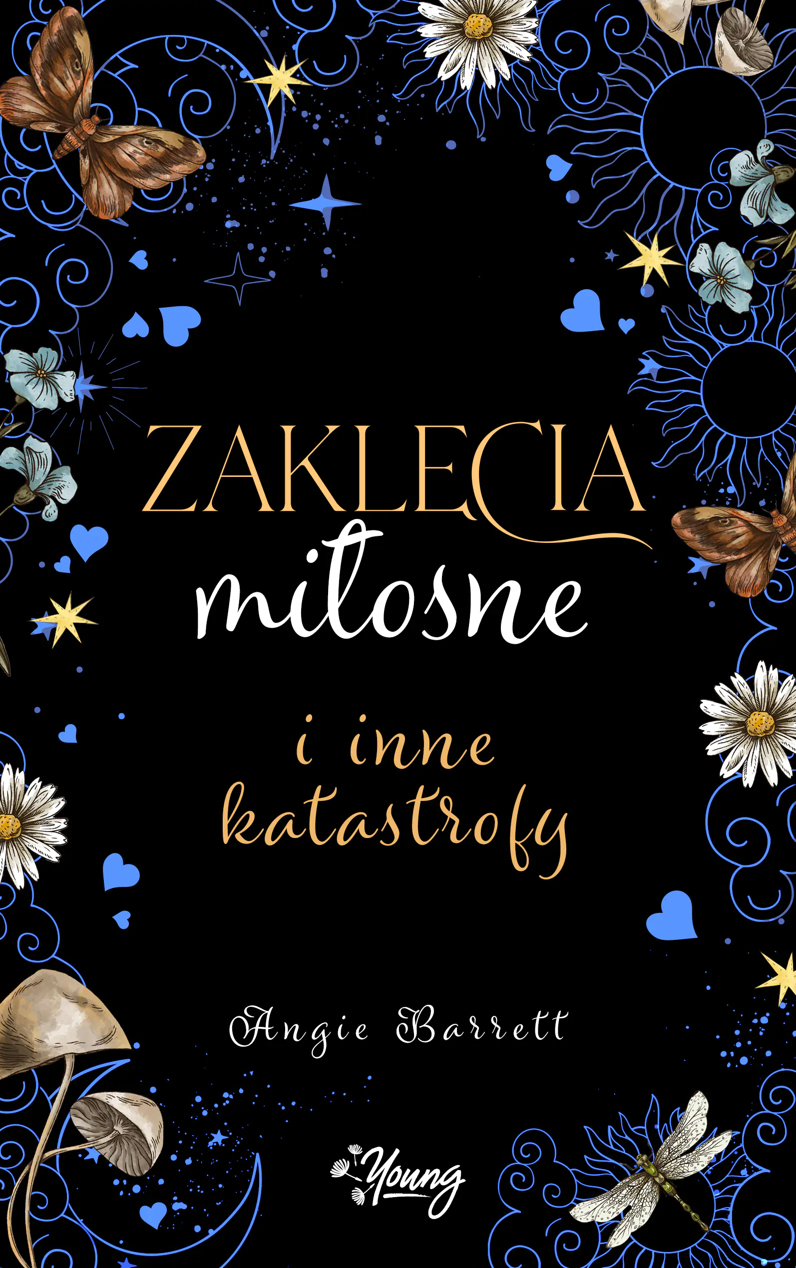 Książka - Zaklęcia miłosne i inne katastrofy