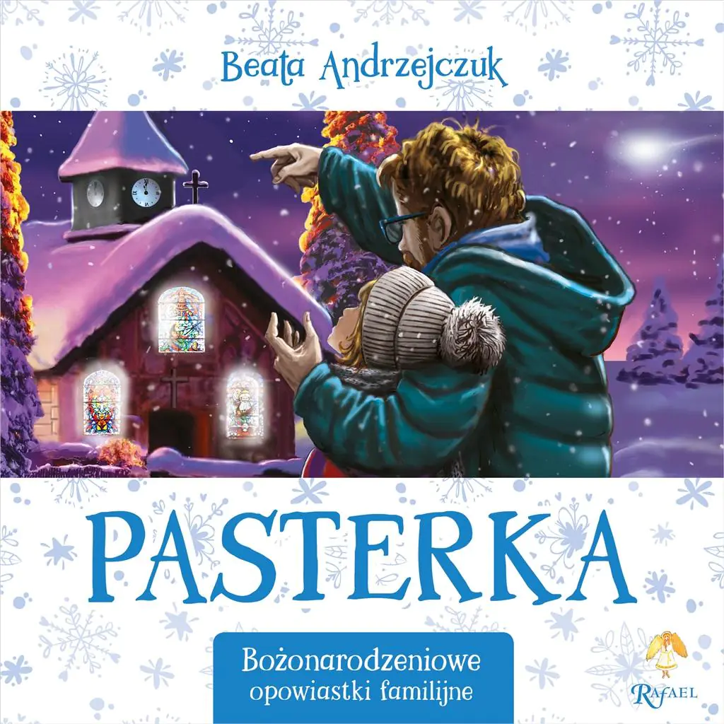 Książka - Pasterka. Bożonarodzeniowe opowiastki familijne