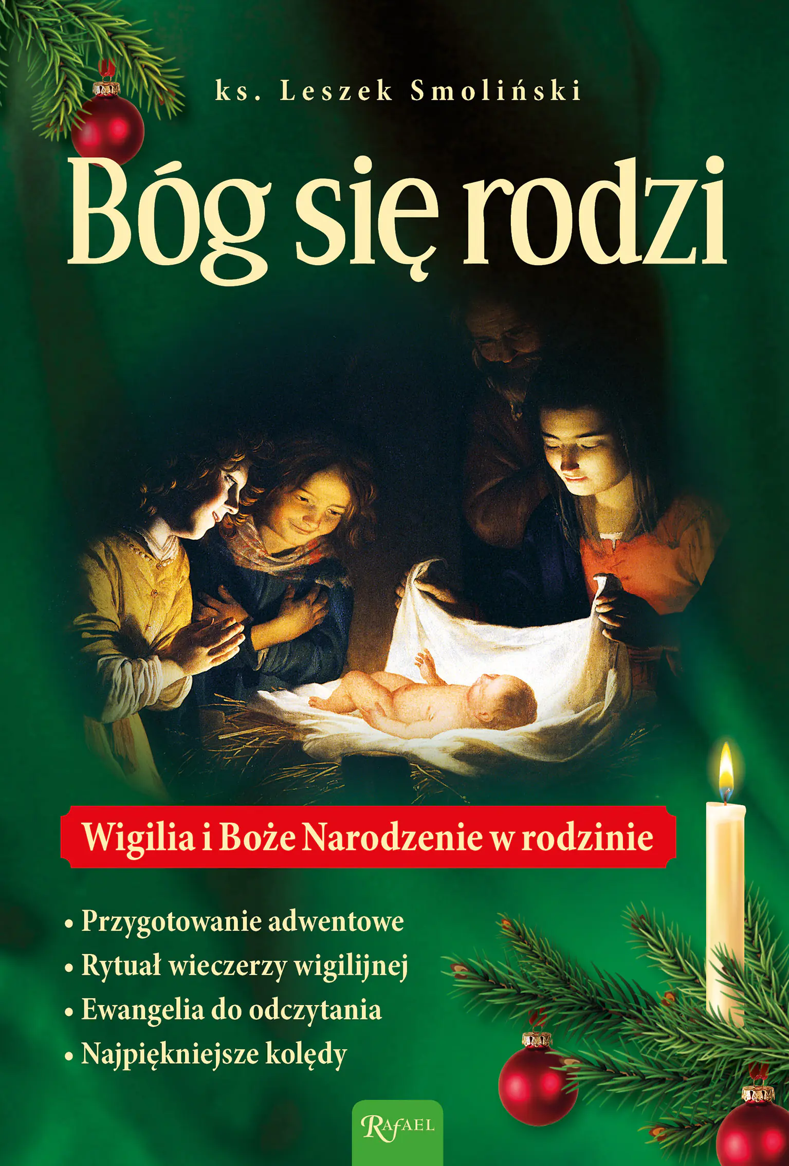 Książka - Bóg się rodzi Wigilia i Boże Narodzenie w rodzinie