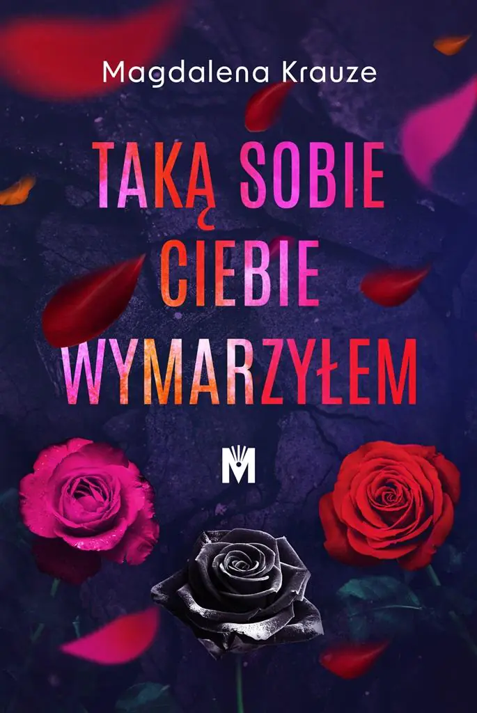 Książka - Taką sobie ciebie wymarzyłem