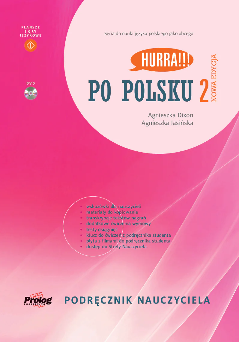 Książka - HURRA!!! PO POLSKU 2 Podręcznik nauczyciela + DVD. Nowa Edycja. II wyd.