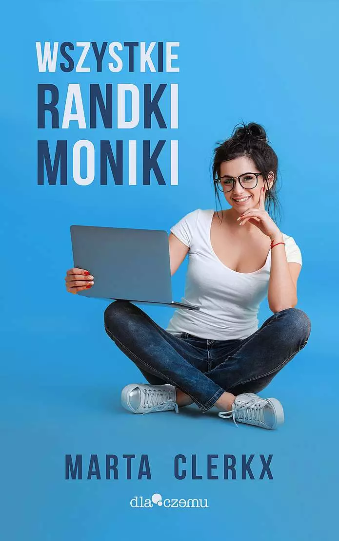 Książka - Wszystkie randki Moniki