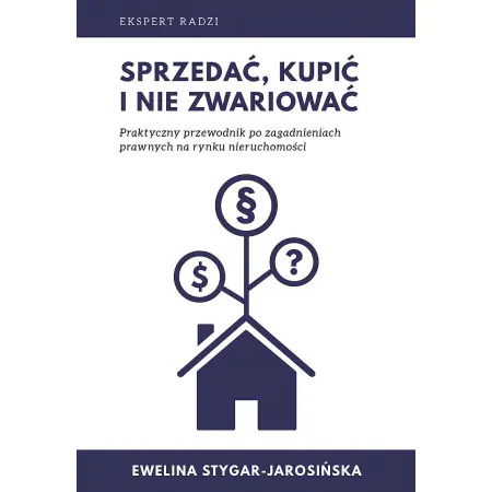 Sprzedać, kupić i nie zwariować