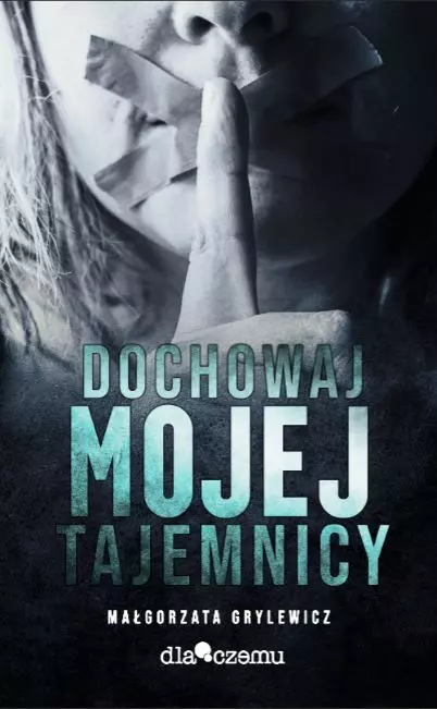 Książka - Dochowaj mojej tajemnicy