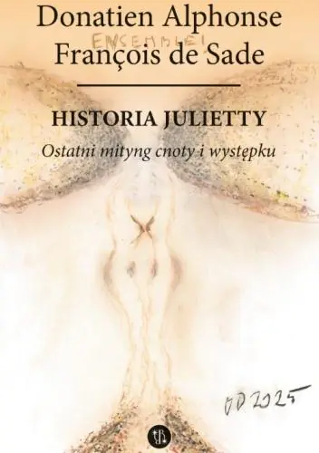 Książka - Ostatni mityng cnoty i występku. Historia Julietty. Tom 6