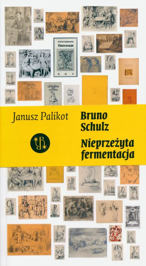 Książka - SCHULZ. Nieprzeżyta fermentacja