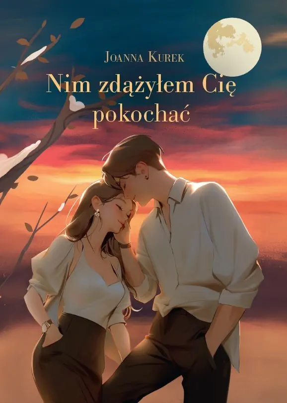 Książka - Nim zdążyłem Cię pokochać