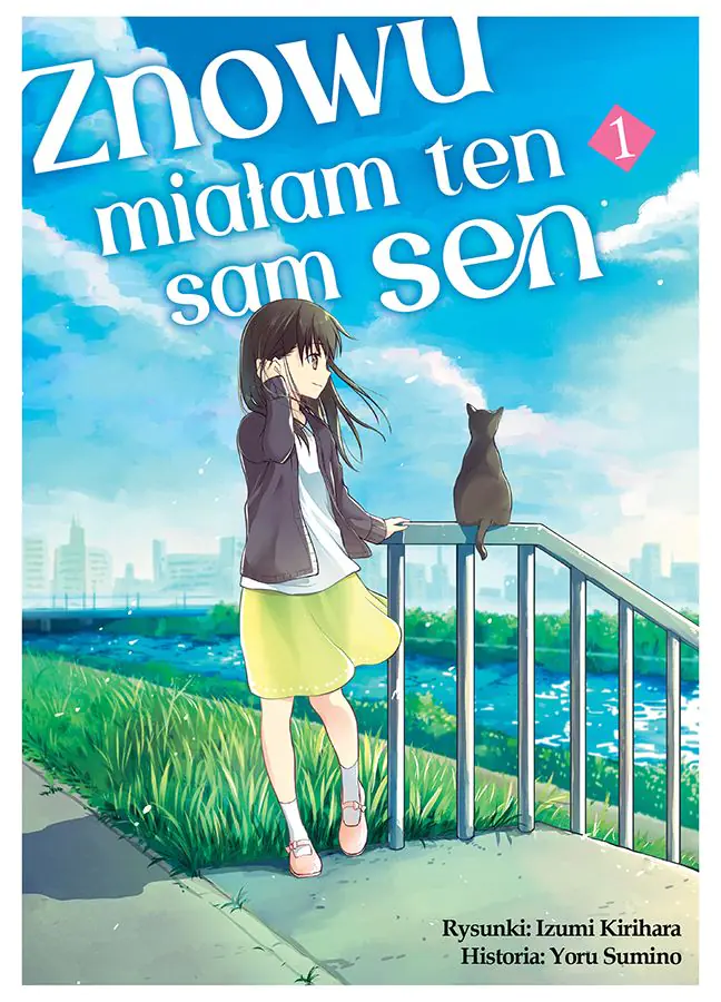 Książka - Znowu miałam ten sam sen. Tom 1
