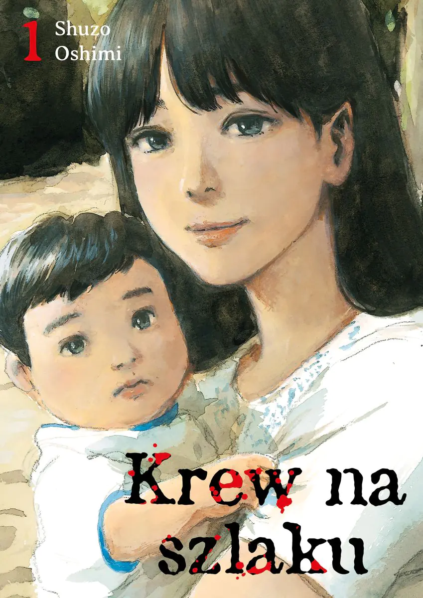 Książka - Krew na szlaku. Tom 1