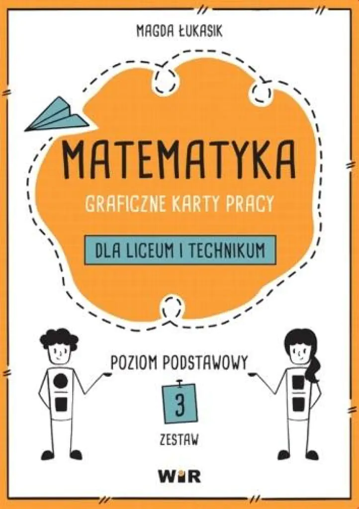 Książka - Matematyka. Graficzne karty pracy dla liceum i technikum. Poziom podstawowy. Zestaw 3