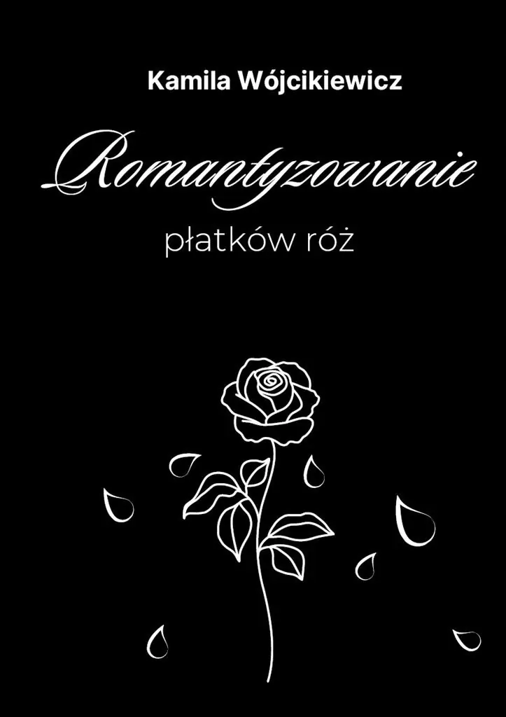 Książka - Romantyzowanie płatków róż