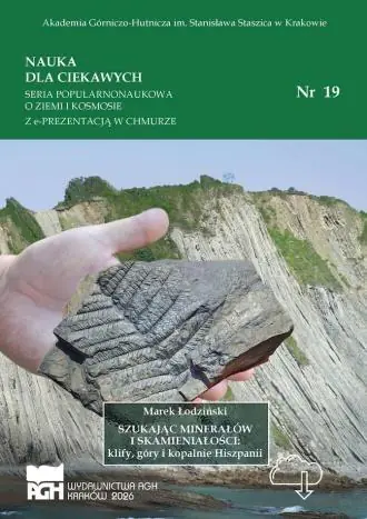 Książka - Szukając minerałów i skamieniałości: klify, góry i kopalnie Hiszpanii