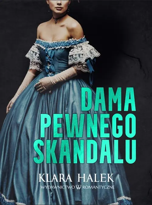Książka - Dama pewnego skandalu