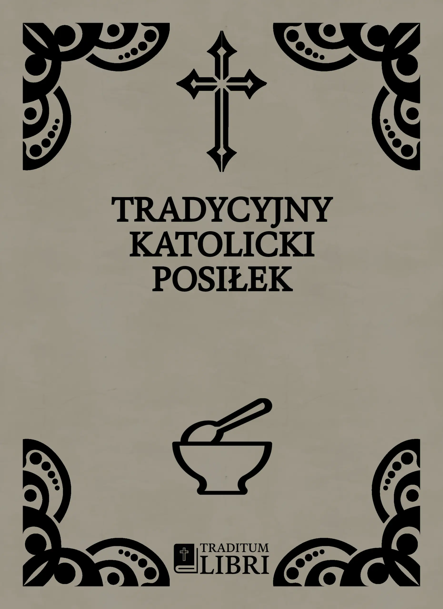 Książka - Modlitewnik: Tradycyjny Katolicki Posiłek [1942]