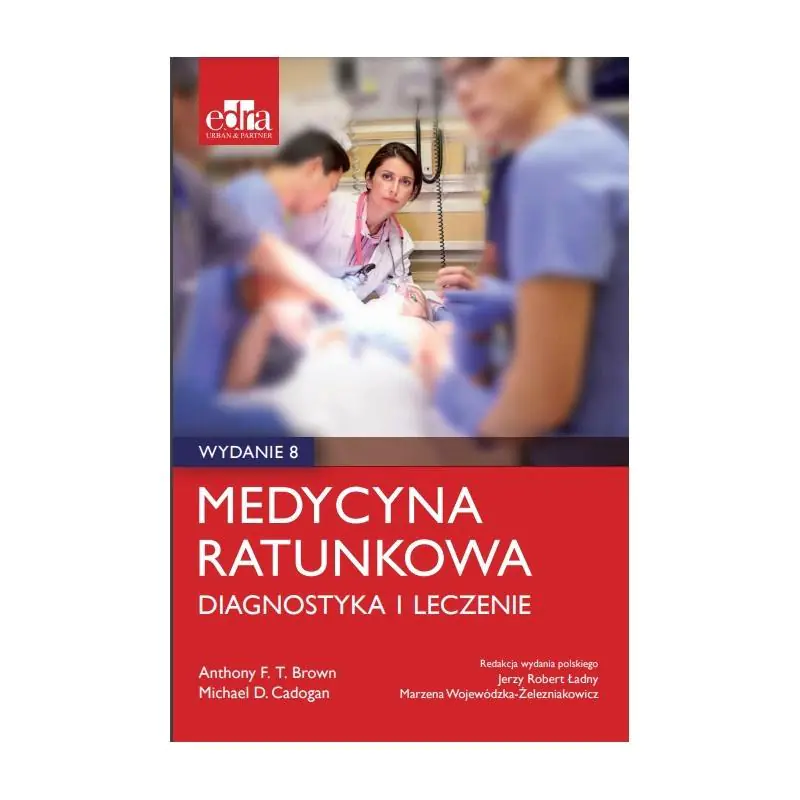 Książka - Medycyna ratunkowa. Diagnostyka i leczenie