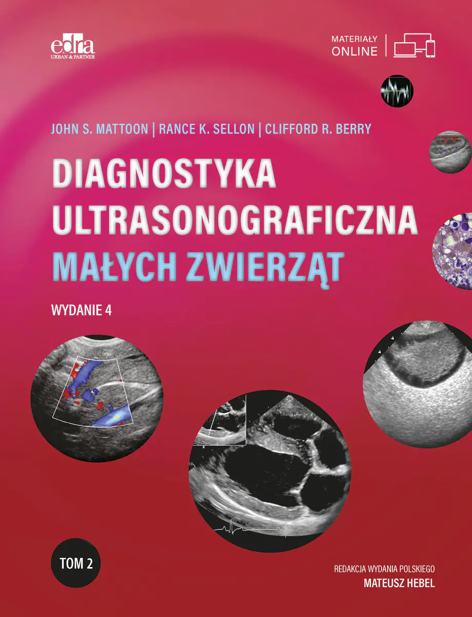 Książka - Diagnostyka ultrasonograficzna małych zwierząt. Tom 2
