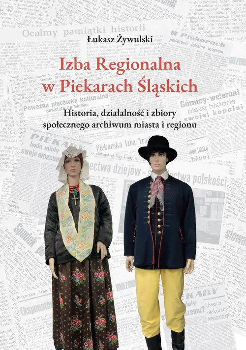 Książka - Izba Regionalna w Piekarach Śląskich