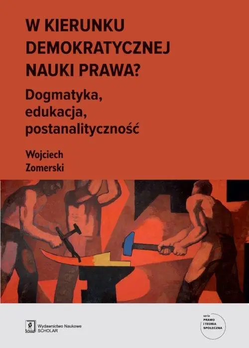 Książka - W kierunku demokratycznej nauki prawa?